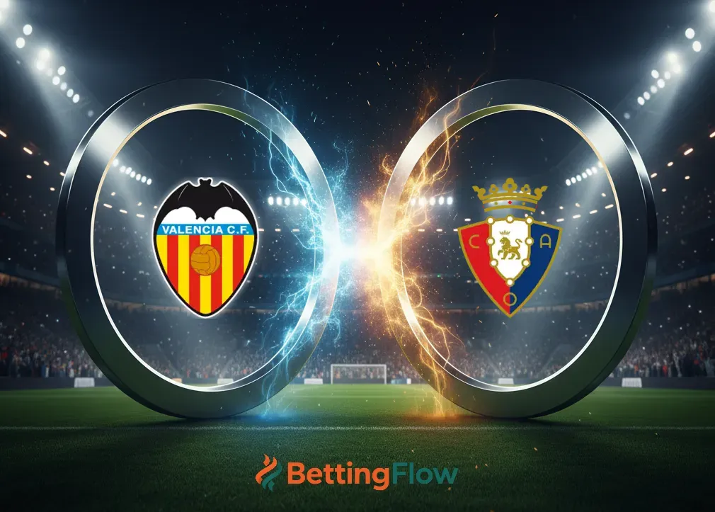 Pronóstico Valencia vs Osasuna: Análisis estadístico y cuotas